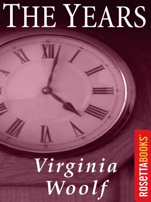 Title details for The Years by Virginia Woolf - Available